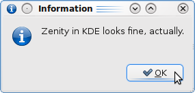 Zenity looks good in KDE, too, suprisingly